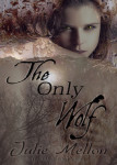 The Only Wolf